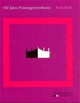 Everding / Matiasek |  100 Jahre Prinzregententheater | Buch |  Sack Fachmedien