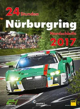 Ufer / Upietz |  24 Stunden Nürburgring Nordschleife 2017 | Buch |  Sack Fachmedien