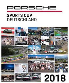 Upietz / Neuert |  Porsche Sports Cup / Porsche Sports Cup Deutschland 2018 | Buch |  Sack Fachmedien