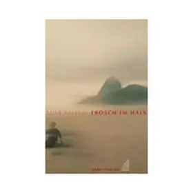 Vilela |  Frosch im Hals | Buch |  Sack Fachmedien