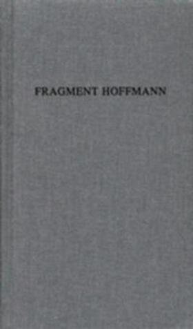 Braun | Fragment Hoffmann | Buch | 978-3-928591-54-6 | sack.de