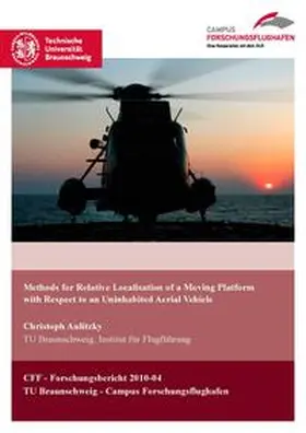 Aulitzky |  Methods for Relative Localisation of a Moving Platform with Respect to an Uninhabited Aerial Vehicle | Buch |  Sack Fachmedien