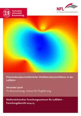 Jasch |  Potenzialanalyse kombinierter Multilaterationsverfahren in der Luftfahrt | Buch |  Sack Fachmedien