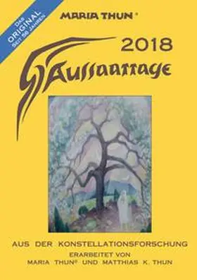 Thun |  Aussaattage Maria Thun 2018 | Buch |  Sack Fachmedien