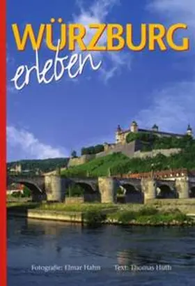 Elmar Hahn Verlag / Schreiber / Hahn |  Würzburg erleben. Japanische Ausgabe | Buch |  Sack Fachmedien