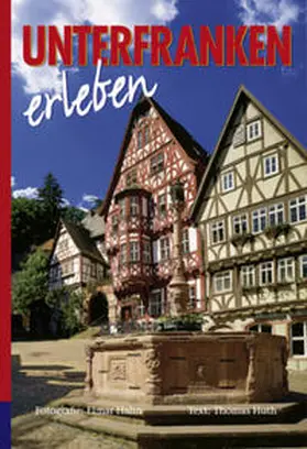 Elmar Hahn Verlag / Gräter / Hahn |  Unterfranken erleben. Englische Ausgabe | Buch |  Sack Fachmedien