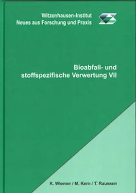 Wiemer / Kern / Raussen |  Bioabfall- und stoffspezifische Verwertung VII | Buch |  Sack Fachmedien