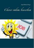 Willems |  Clever online bewerben | Buch |  Sack Fachmedien