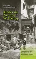 Orth / Wetzstein |  Kinder im Zweiten Weltkrieg | Buch |  Sack Fachmedien