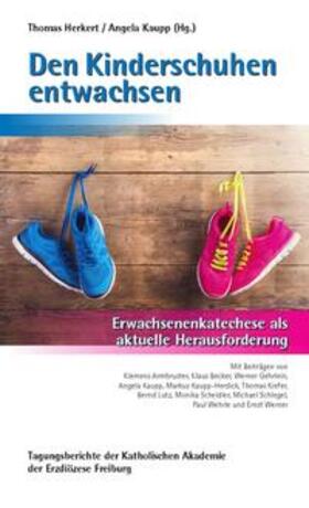 Herkert / Kaupp | Den Kinderschuhen entwachsen | Buch | 978-3-928698-40-5 | sack.de