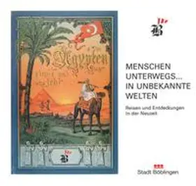 Scholz |  Menschen Unterwegs... In unbekannte Welten | Buch |  Sack Fachmedien