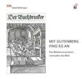 Scholz |  Mit Gutenberg fing alles an | Buch |  Sack Fachmedien