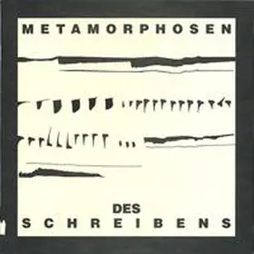 Schraenen |  Metamorphosen des Schreibens | Buch |  Sack Fachmedien