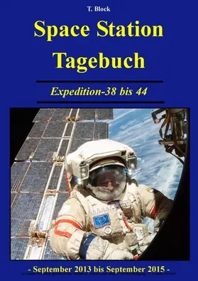 Block |  Space Station Tagebuch | eBook | Sack Fachmedien