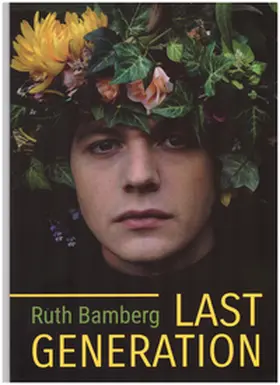 Bamberg / Hüttermann / Overbeck |  LAST GENERATION | Buch |  Sack Fachmedien
