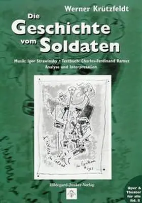 Krützfeldt |  Die Geschichte vom Soldaten | Buch |  Sack Fachmedien