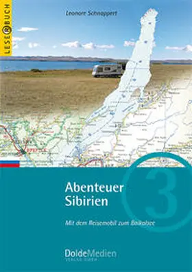 Schnappert / Dolde |  Abenteuer Sibirien | Buch |  Sack Fachmedien