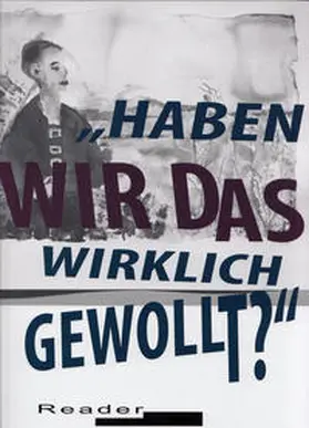 Kuhlmann |  Haben wir das wirklich gewollt? | Buch |  Sack Fachmedien