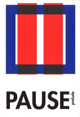 Coers / Steig / Smith |  PAUSE (prelude) | Buch |  Sack Fachmedien