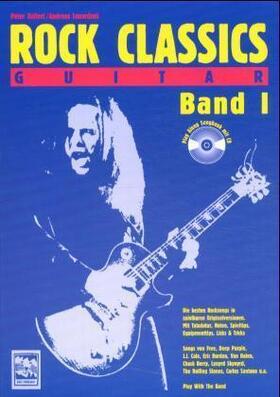 Kellert / Lonardoni |  Rock Classics Guitar. Die besten Rocksongs in spielbaren Originalversionen,... / Rock Classics Guitar. Die besten Rocksongs in spielbaren Originalversionen,... | Buch |  Sack Fachmedien