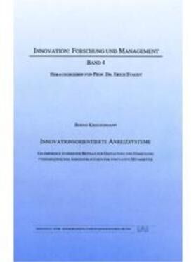 Kriegesmann / Staudt | Innovationsorientierte Anreizsysteme | Buch | 978-3-928854-03-0 | sack.de