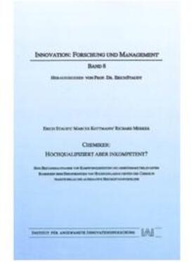 Staudt / Kottmann / Merker | Chemiker: Hochqualifiziert aber inkompetent? | Buch | 978-3-928854-08-5 | sack.de