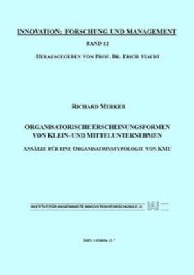 Merker / Staudt | Organisatorische Erscheinungsformen von Klein- und Mittelunternehmen | Buch | 978-3-928854-12-2 | sack.de