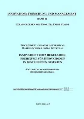 Staudt |  Innovation trotz Regulation: Freiräume für Innovationen in bestehenden Gesetzen | Buch |  Sack Fachmedien