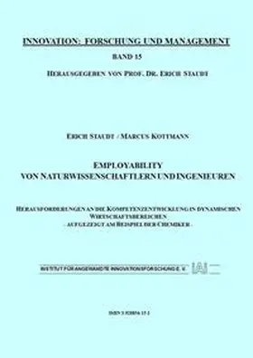 Staudt / Kottmann | Employability von Naturwissenschaftlern und Ingenieuren | Buch | 978-3-928854-15-3 | sack.de