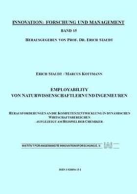 Staudt / Kottmann | Employability von Naturwissenschaftlern und Ingenieuren | Buch | 978-3-928854-15-3 | sack.de