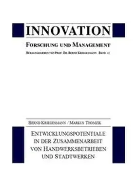 Thomzik / Kriegesmann |  Entwicklungspotentiale in der Zusammenarbeit von Handwerksbetrieben und Stadtwerken | Buch |  Sack Fachmedien