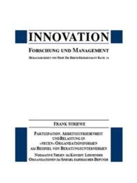 Striewe / Kriegesmann | Partizipation, Arbeitszufriedenheit und Belastung in "neuen" Organisationsformen am Beispiel von Beratungsunternehmen | Buch | 978-3-928854-26-9 | sack.de