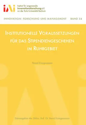 Kriegesmann |  Institutionelle Voraussetzungen für das Stipendiengeschehen im Ruhrgebiet | Buch |  Sack Fachmedien