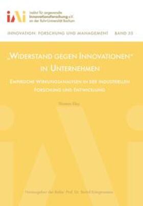 Kley / Kriegesmann | "Widerstand gegen Innovationen" in Unternehmen | Buch | 978-3-928854-42-9 | sack.de