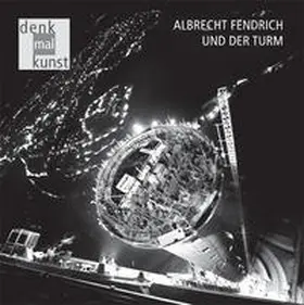 Rüth |  Albrecht Fendrich und der Turm | Buch |  Sack Fachmedien