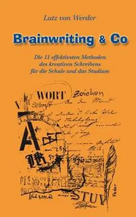 Werder |  Brainwriting & Co | Buch |  Sack Fachmedien