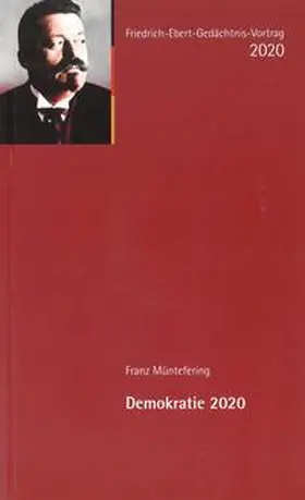Mühlhausen / Müntefering |  Demokratie 2020 | Buch |  Sack Fachmedien