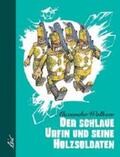 Wolkow |  Der schlaue Urfin und seine Holzsoldaten | Buch |  Sack Fachmedien