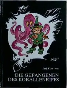 Kusnezow |  Die Gefangenen des Korallenriffs | Buch |  Sack Fachmedien