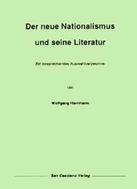 Herrmann / Klein |  Der neue Nationalismus und seine Literatur | Buch |  Sack Fachmedien