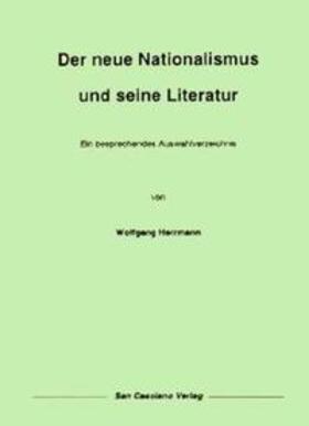 Herrmann / Klein | Der neue Nationalismus und seine Literatur | Buch | 978-3-928906-01-2 | sack.de