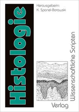 Spanel-Borowski / Hilbig / Keller |  Histologie | Buch |  Sack Fachmedien