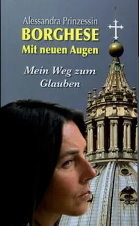 Borghese |  Mit neuen Augen | Buch |  Sack Fachmedien