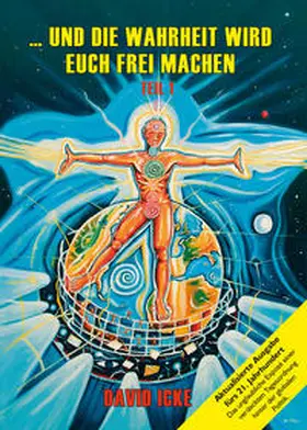 Icke |  ... und die Wahrheit wird euch frei machen, Teil I | eBook | Sack Fachmedien