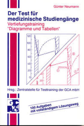 Neumann / Zentralstelle f. Texttraining d. GCA mbH |  Der Test für medizinische Studiengänge | Buch |  Sack Fachmedien