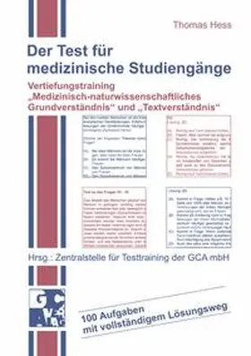 Hess |  Der Test für medizinische Studiengänge. Vertiefungstraining 'Medizinisch-naturwissenschaftliches Grundverständnis' und ' Textverständnis' | Buch |  Sack Fachmedien