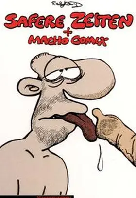 König |  Safere Zeiten und Macho Comix | Buch |  Sack Fachmedien