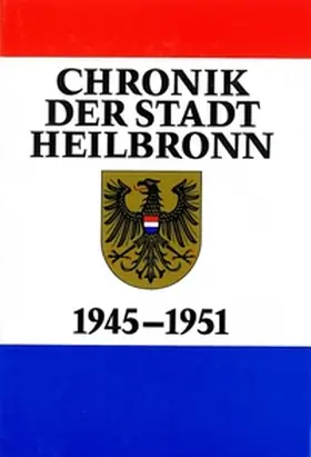 Renz |  Chronik der Stadt Heilbronn / Chronik der Stadt Heilbronn Band VI | Buch |  Sack Fachmedien
