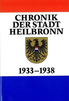 Schlösser / Schrenk |  Chronik der Stadt Heilbronn / Chronik der Stadt Heilbronn Band IV | Buch |  Sack Fachmedien