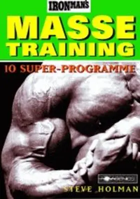 Holman |  Ironman's Massetraining | Buch |  Sack Fachmedien
